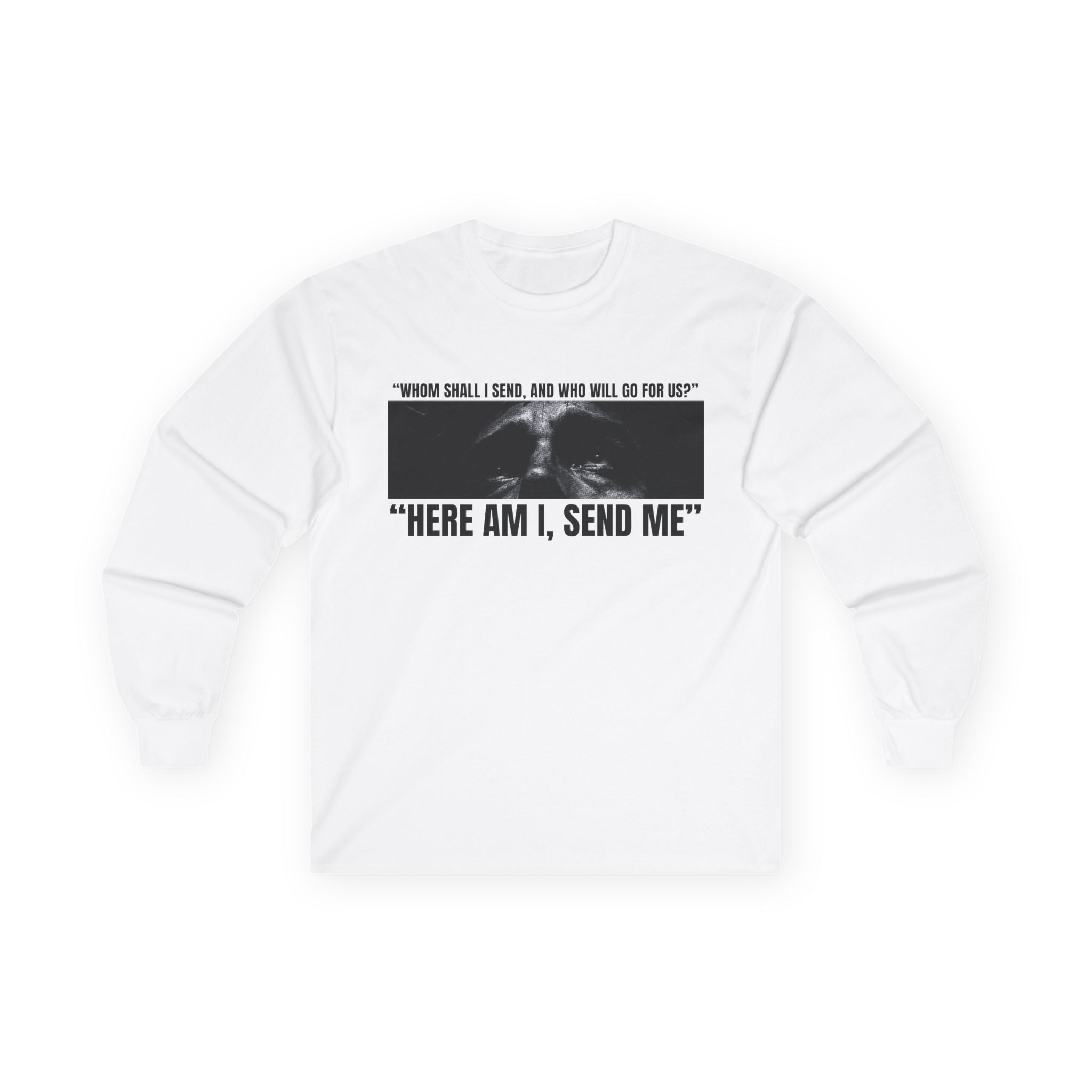 "Here Am I, Send Me Tee" Isaiah 6:8 Graphic Long-Sleeved Tee